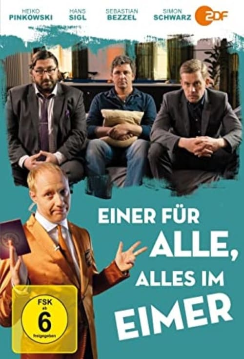 Einer für alle, alles im Eimer poster