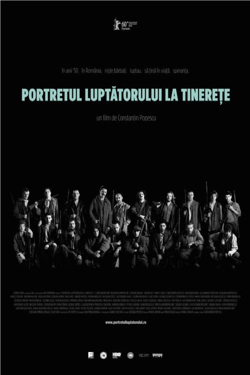 Portretul luptătorului la tinereţe (2010)