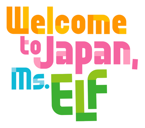 Welcome to Japan, Ms. Elf!