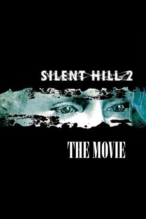 Silent Hill 2: The Movie 2012