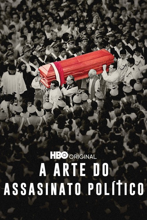 Pôster de A Arte do Assassinato Político