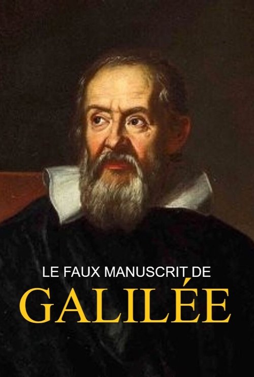 Le faux manuscrit de Galilée