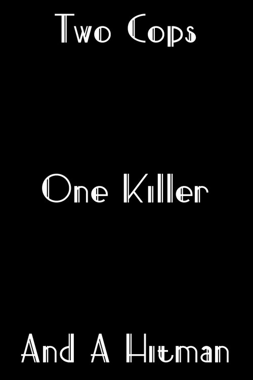 Two Cops One Killer and A Hitman cover