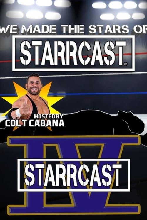 STARRCAST IV: We Made The Stars of Starrcast (2019) poster