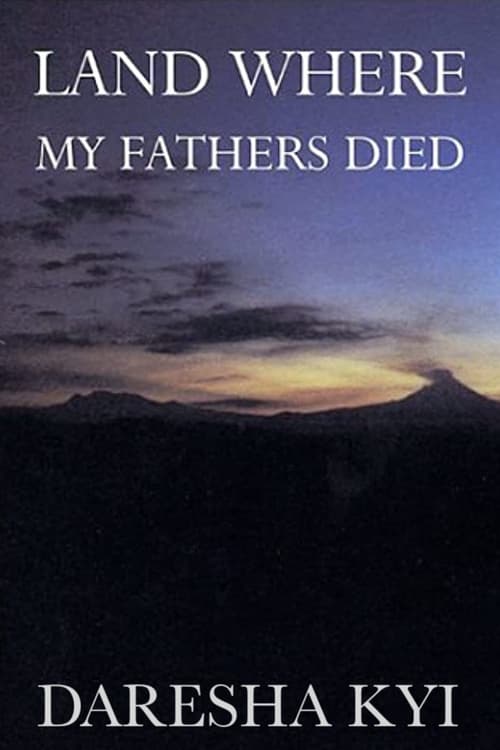 Land Where My Fathers Died (1991)