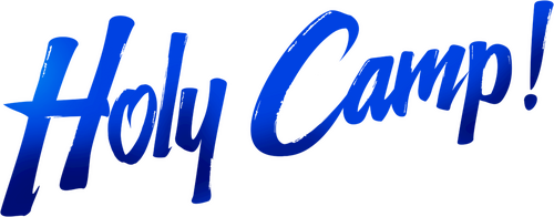 Holy Camp!
