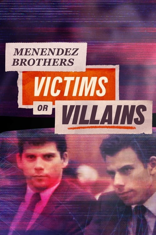 Where to stream Menendez Brothers: Victims or Villains