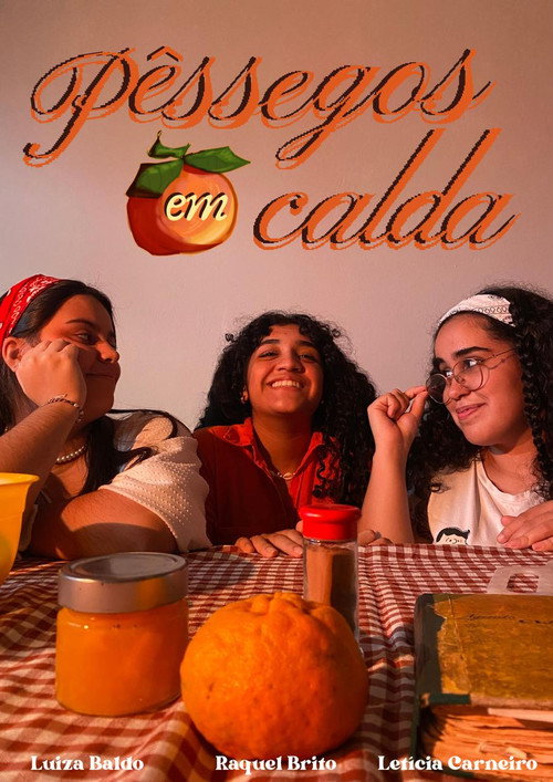 Pêssegos em Calda - Curta-metragem