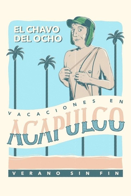 El Chavo - Vacaciones en Acapulco cover