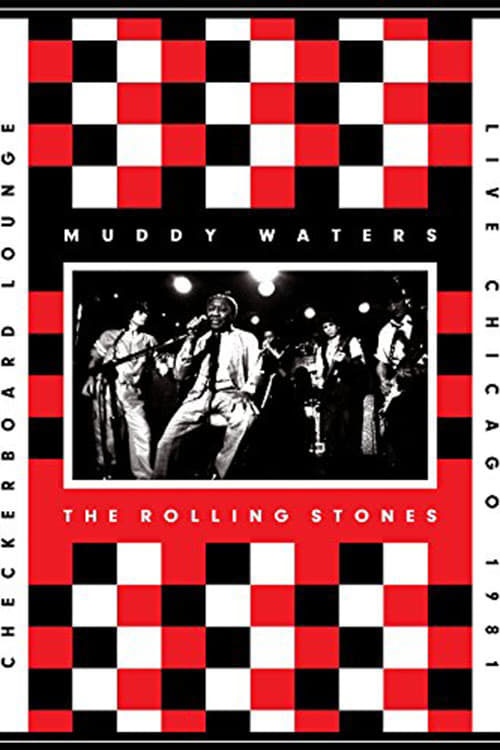 Muddy Waters and The Rolling Stones - Live at the Checkerboard Lounge poster