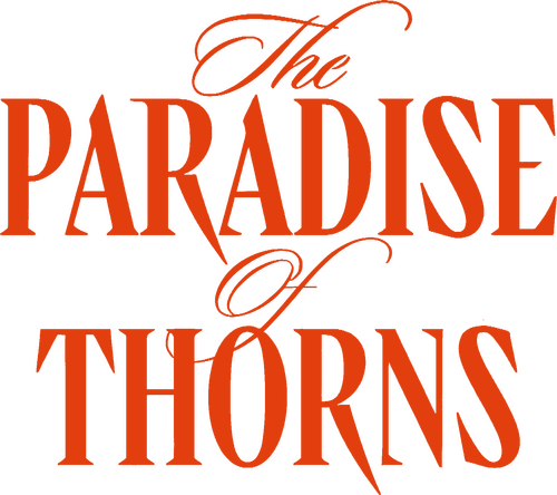 The Paradise of Thorns