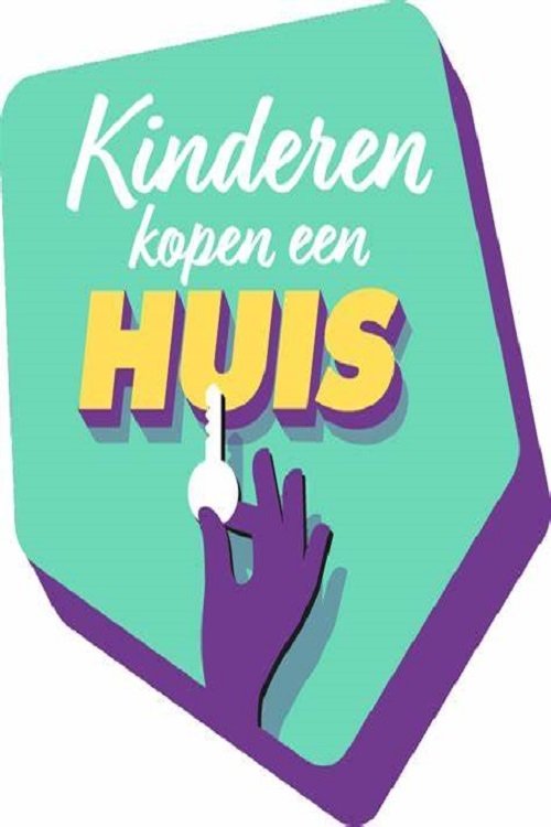 Kinderen Kopen een Huis (2021)