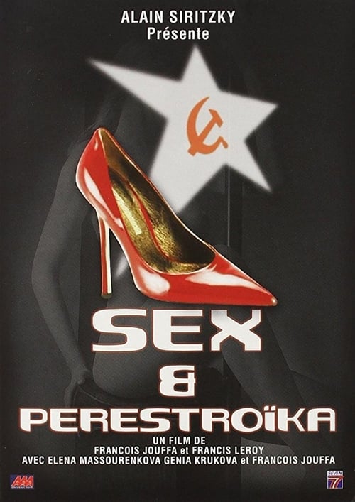 Sex & Perestroika 1990