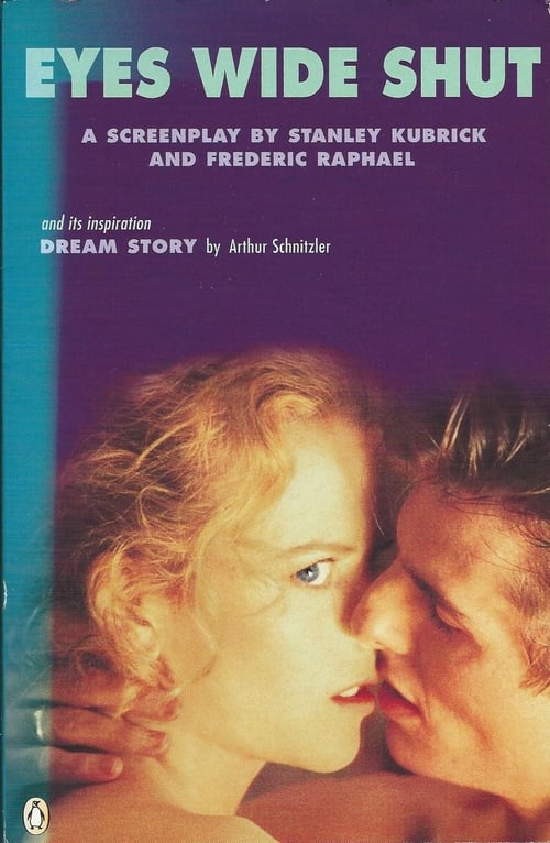 Never Just a Dream: Stanley Kubrick and Eyes Wide Shut