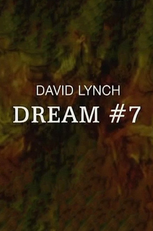 Dream #7