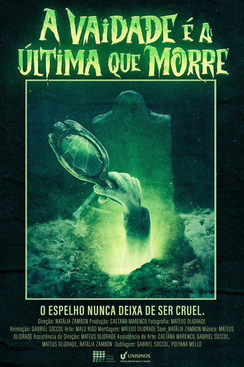 A vaidade é a última que morre poster