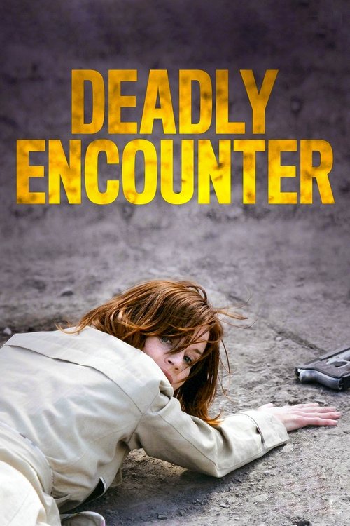 A Deadly Encounter (2004)