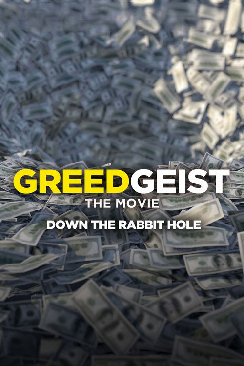 Greedgeist - Down The Rabbit Hole