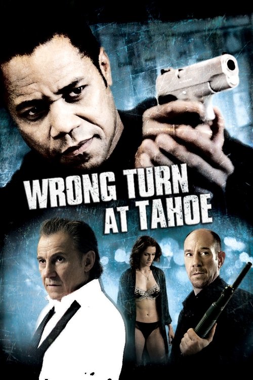 Wrong Turn at Tahoe 2009