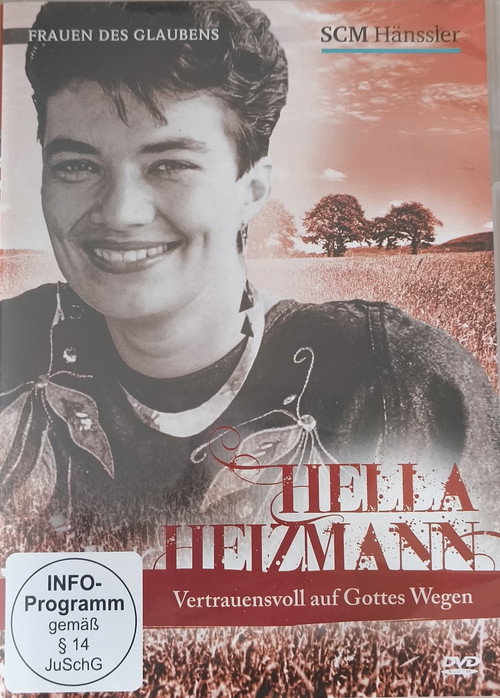 Hella Heizmann - Vertrauensvoll auf Gottes Wegen