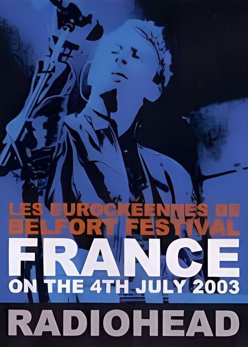Radiohead: Eurockéennes 2003
