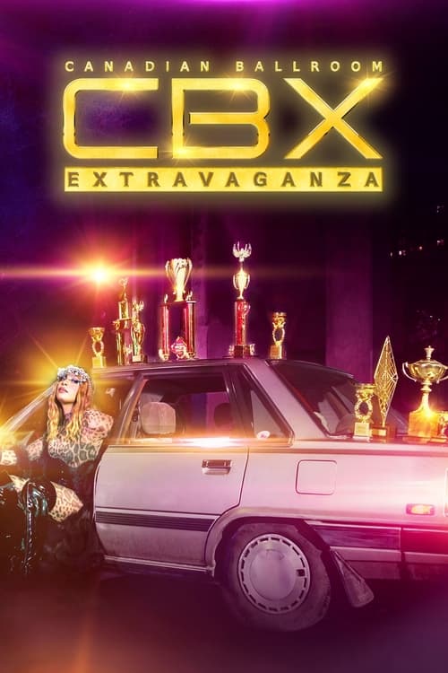 Poster CBX: Canadian Ballroom Extravaganza
