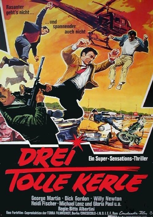 Drei tolle Kerle 1968 Drei tolle Kerle 1968
