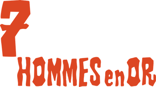 7 HOMMES EN OR