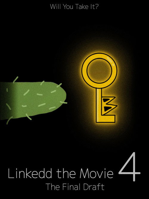 Linkedd 4: The Final Draft