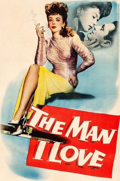 The Man I Love poster