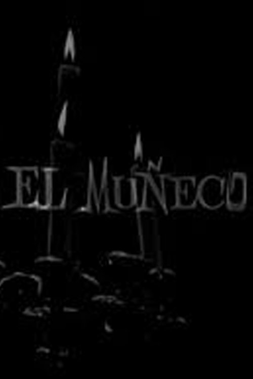 El muñeco movie poster player