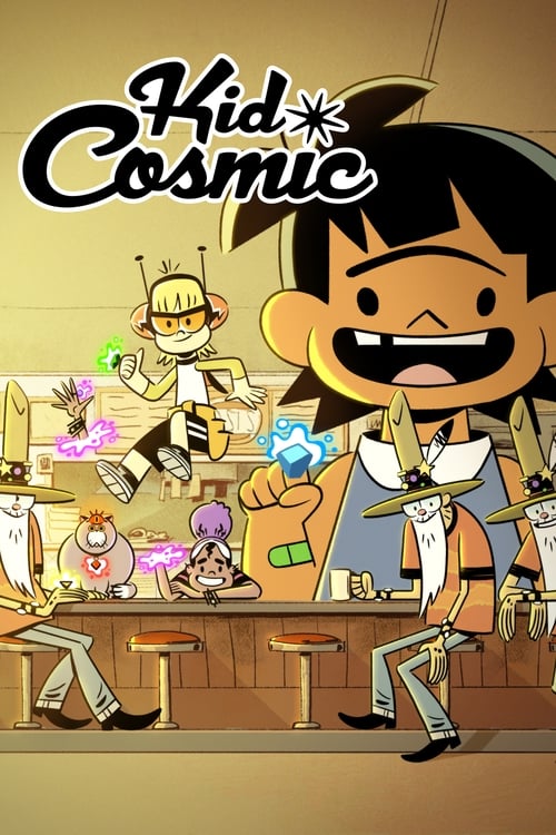 Kid Cosmic - Saison 1