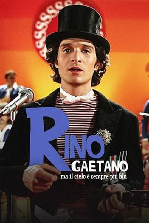 Rino Gaetano - Ma il cielo è sempre più blu (2008) poster