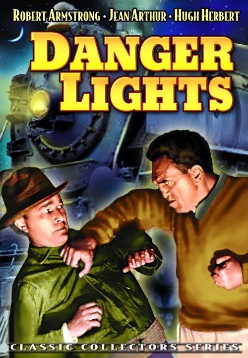 Danger Lights poster