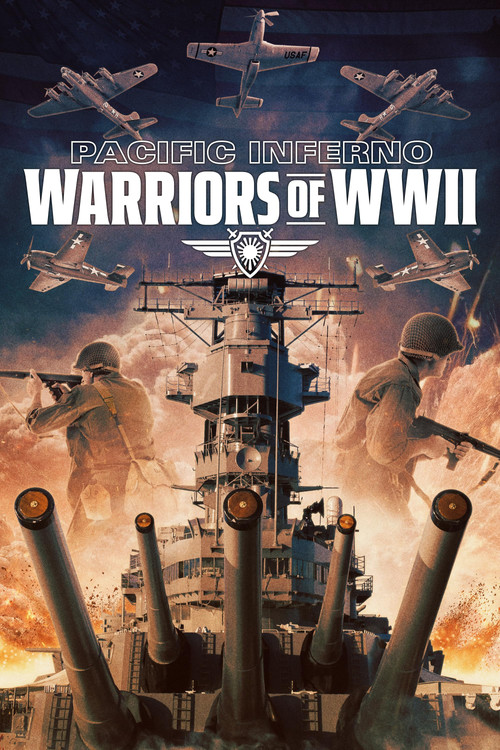 Pacific Inferno: Warriors of WW2