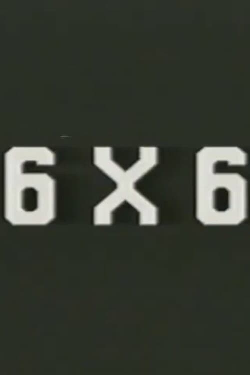 6 X 6 (1993)