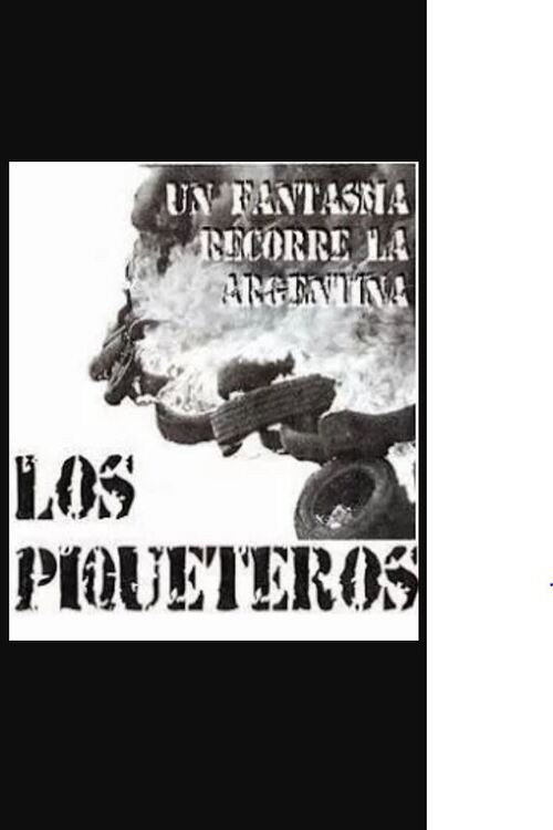 Un fantasma recorre la Argentina… los piqueteros
