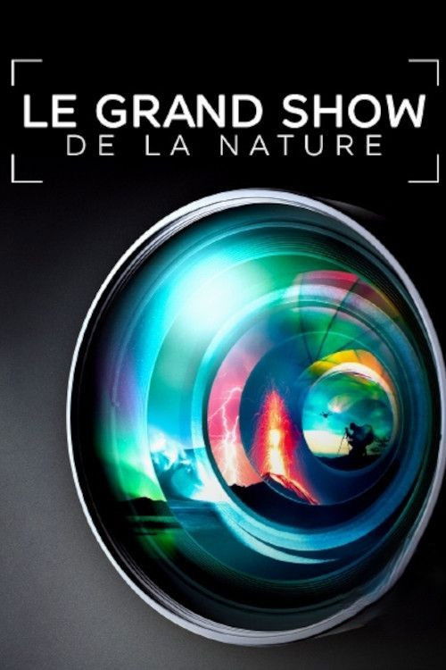Le grand show de la nature (2022) poster