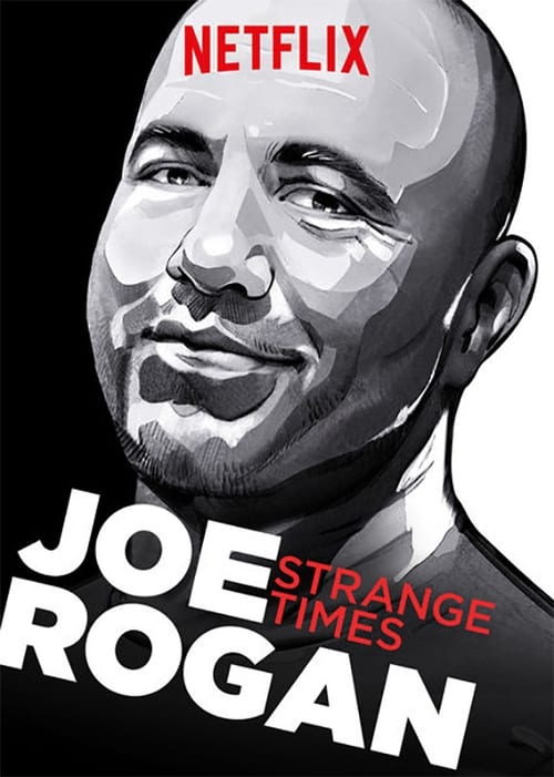 Found on the website Joe Rogan: Strange Times