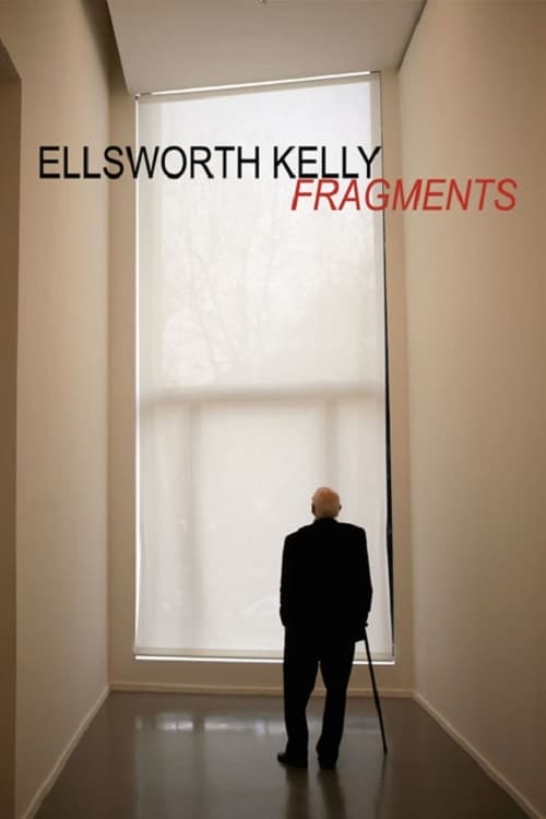 Ellsworth Kelly: Fragments (2007) poster