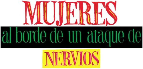 Mujeres al borde de un ataque de nervios