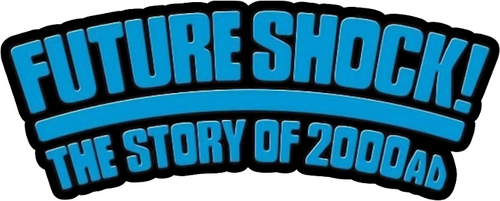 Future Shock! The Story of 2000AD
