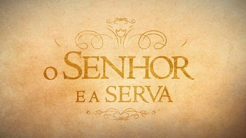 O Senhor e a Serva