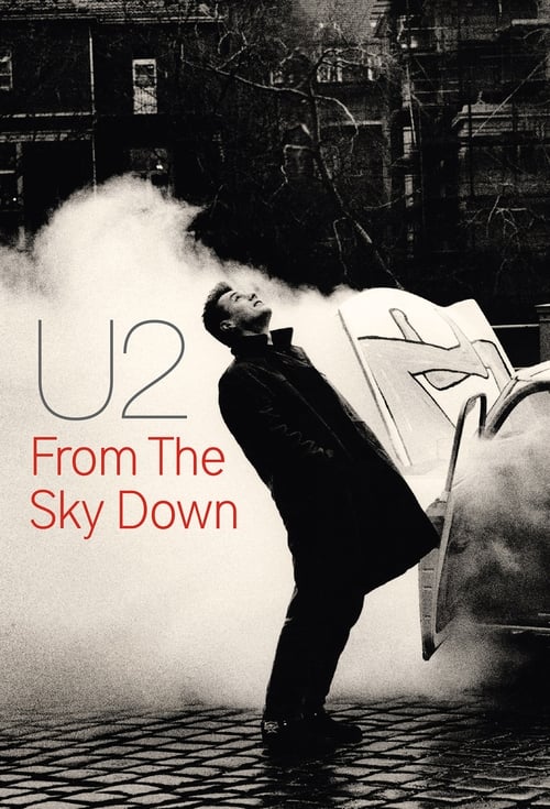 U2 - From the Sky Down