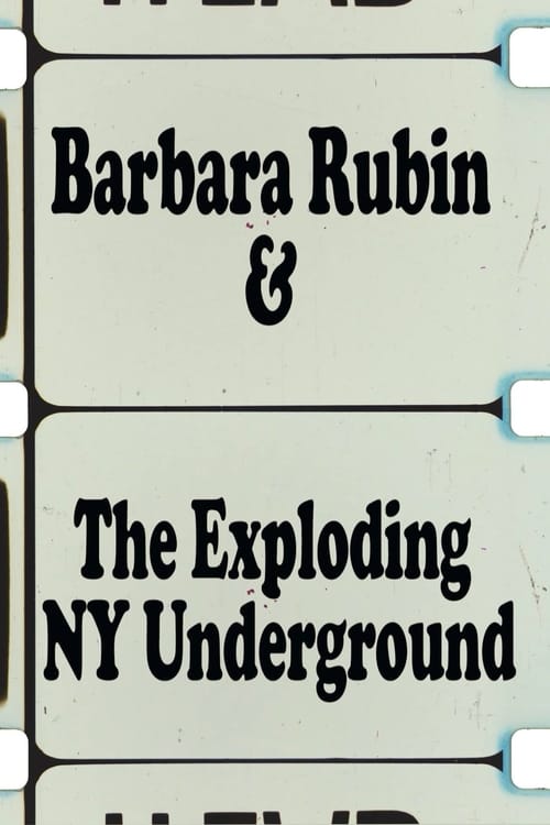 Grootschalige poster van Barbara Rubin and the Exploding NY Underground