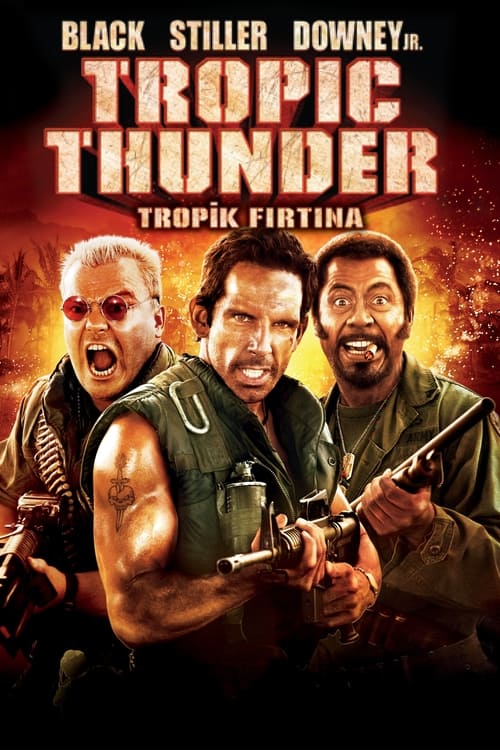 Tropik Fırtına ( Tropic Thunder )