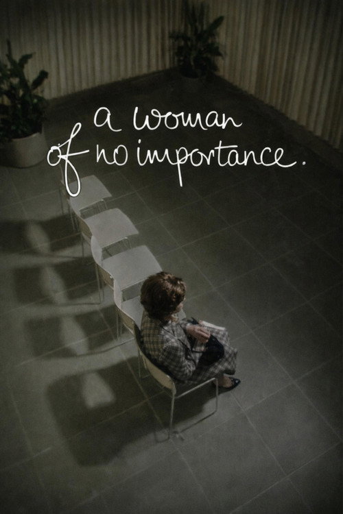 A Woman of No Importance.