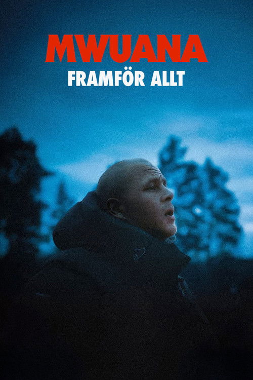 Mwuana - framför allt poster