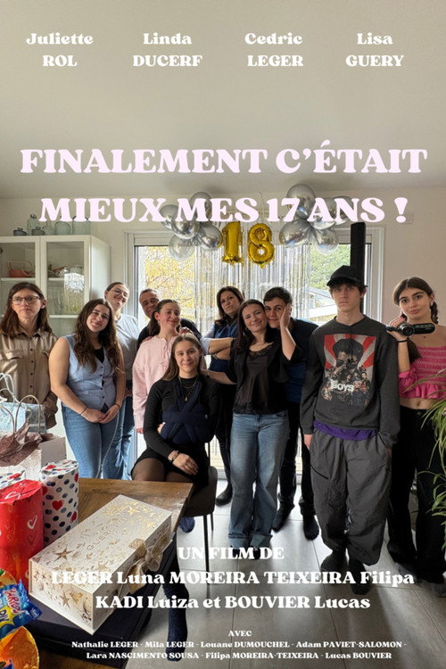 Finalement c'était mieux mes 17 ans !