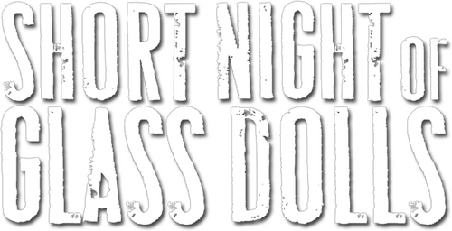 Short Night of Glass Dolls